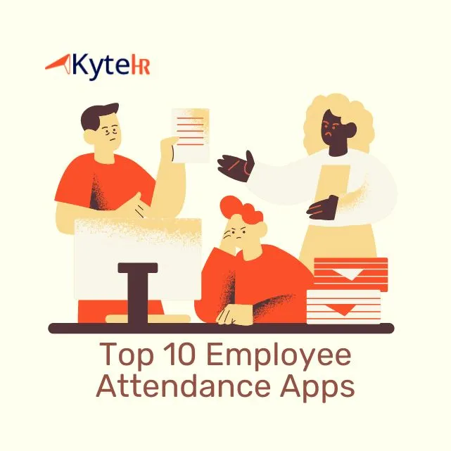 Top 10 Employee Attendance Apps